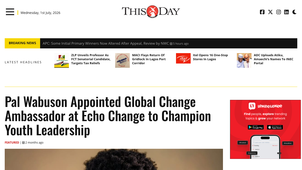 ThisDay headline about Pal Wabuson appointed Global Change Ambassador